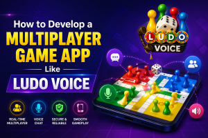 How to Develop a Multiplayer Game App Like Ludo Voice
